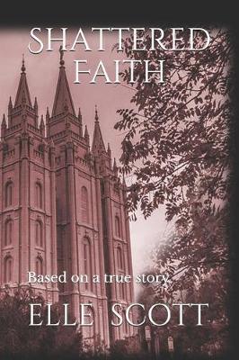 Book cover for Shattered Faith