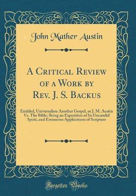 Book cover for A Critical Review of a Work by Rev. J. S. Backus