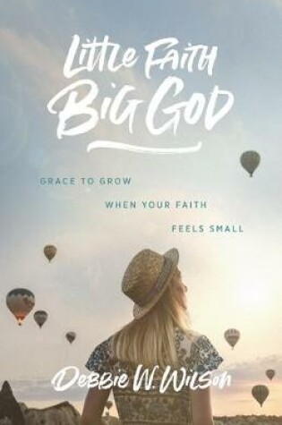 Cover of Little Faith, Big God