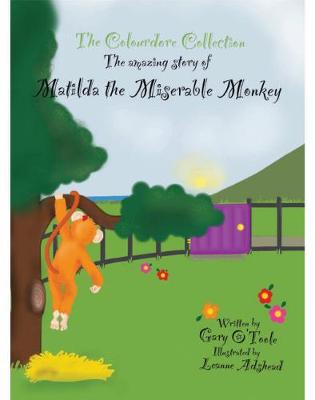 Book cover for Matilda The Miserable Monkey