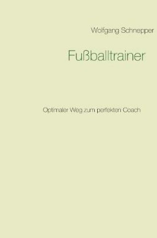 Cover of Fussballtrainer