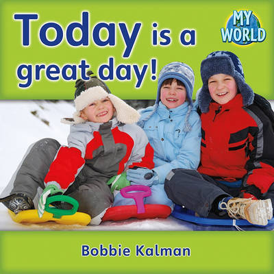 Book cover for Today Is a Great Day!