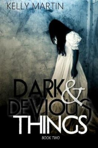 Cover of Dark and Devious Things