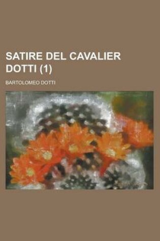 Cover of Satire del Cavalier Dotti (1)