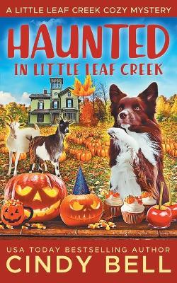 Book cover for Haunted in Little Leaf Creek