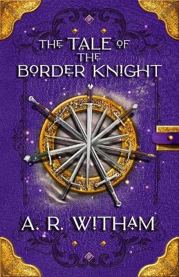 Book cover for The Tale of the Border Knight