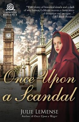 Book cover for Once Upon a Scandal