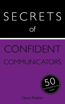 Book cover for Secrets of Confident Communicators