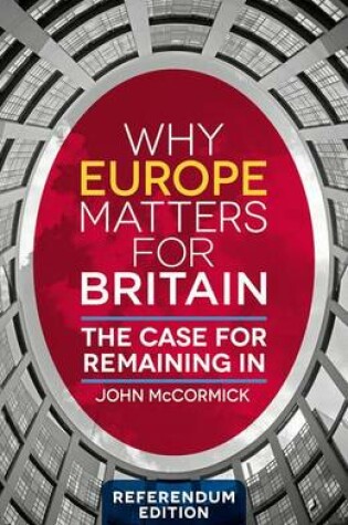 Cover of Why Europe Matters for Britain