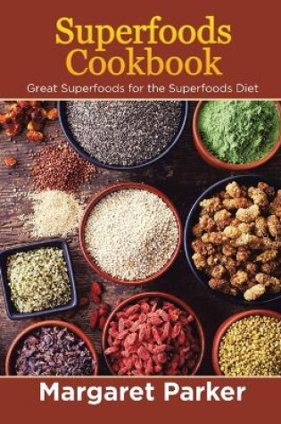 Cover of Superfoods Cookbook