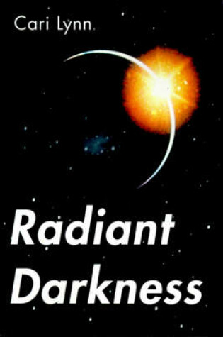 Cover of Radiant Darkness