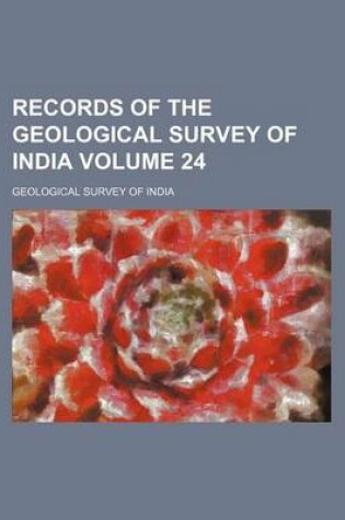 Cover of Records of the Geological Survey of India Volume 24