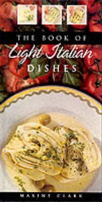 Cover of LIGHT ITALIAN DISHES REVISED