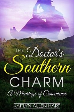 Cover of The Doctor's Southern Charm