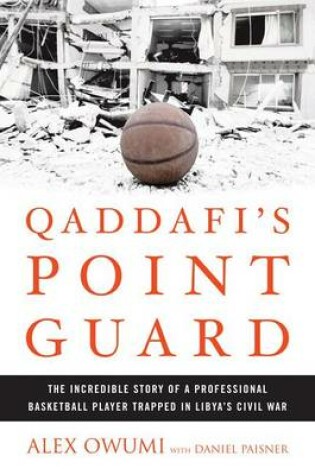 Cover of Qaddafi's Point Guard