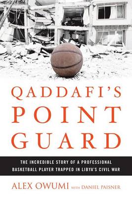 Book cover for Qaddafi's Point Guard