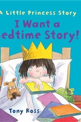 Cover of I Want a Bedtime Story!
