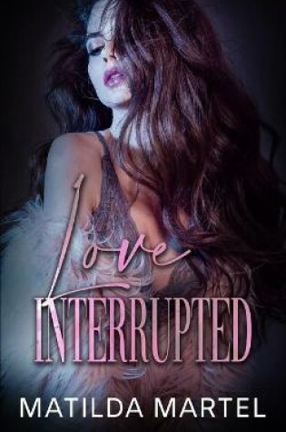 Cover of Love Interrupted