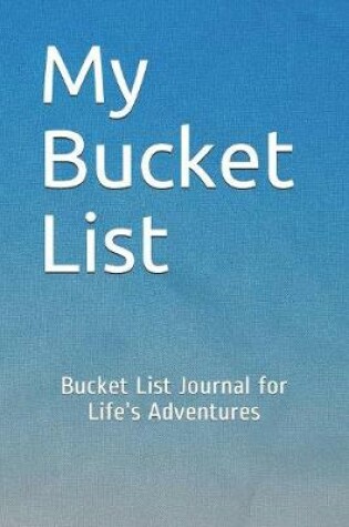 Cover of My Bucket List