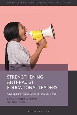 Book cover for Strengthening Anti-Racist Educational Leaders