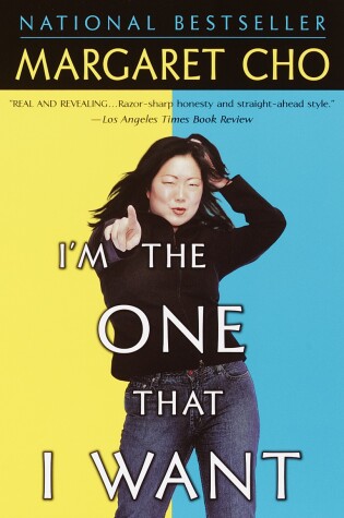 Book cover for I'm the One That I Want