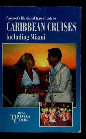 Book cover for Passports Illustrated Caribbean Cruises (Thomas Cook)