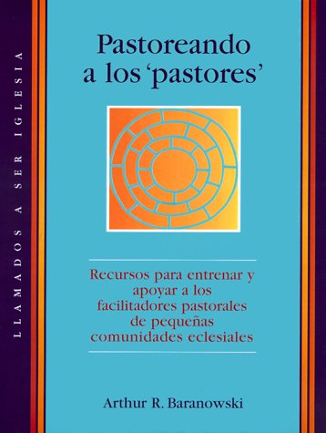 Cover of Pastoreando A los 'Pastores'