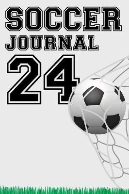 Book cover for Soccer Journal 24