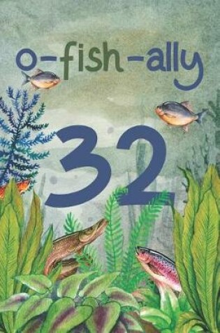 Cover of Ofishally 32