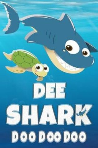 Cover of Dee Shark Doo Doo Doo