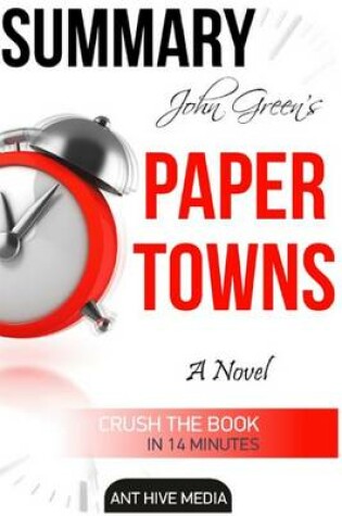 Cover of John Green's Paper Towns Summary