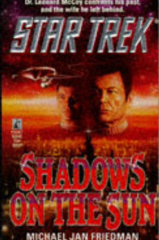 Cover of Star Trek: Shadows on the Sun