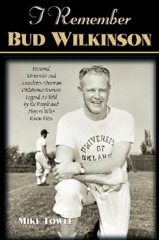 Cover of I Remember Bud Wilkinson
