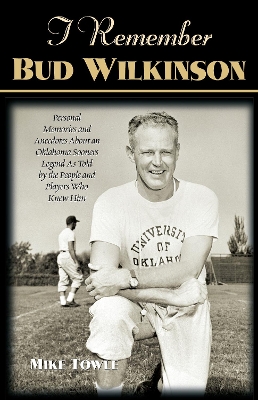 Cover of I Remember Bud Wilkinson