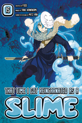 Cover of That Time I Got Reincarnated as a Slime 15