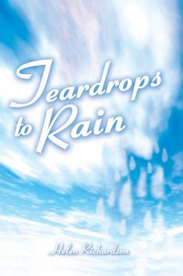 Book cover for Teardrops to Rain