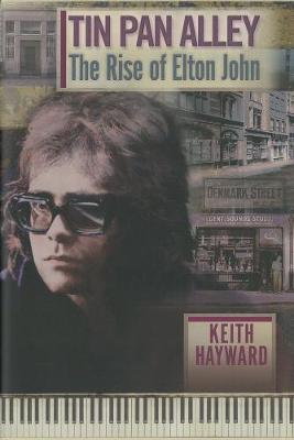 Cover of Tin Pan Alley: The Rise Of Elton John (limited Edition)