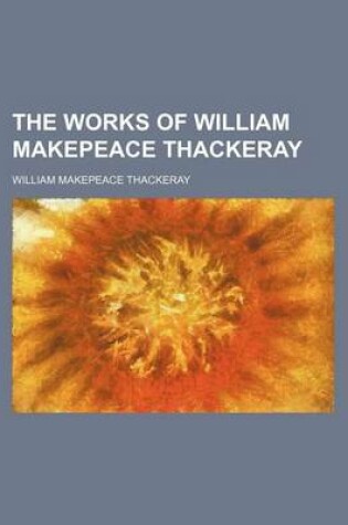 Cover of The Works of William Makepeace Thackeray (Volume 30)