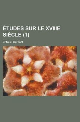 Cover of Etudes Sur Le Xviiie Siecle (1)