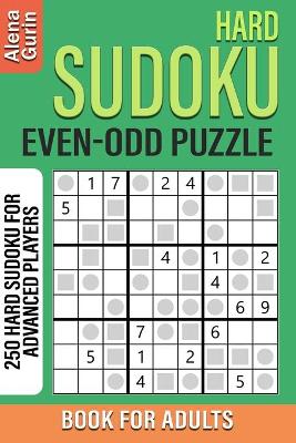 Book cover for Hard Sudoku Even-Odd Puzzle Book for Adults