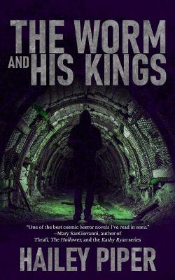 Book cover for The Worm and His Kings