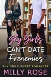 Book cover for Shy Girls Can't Date Frenemies 3