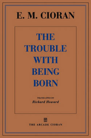 Cover of The Trouble with Being Born