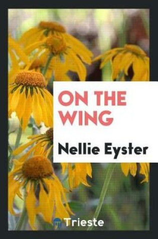 Cover of On the Wing