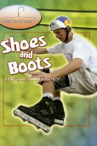 Cover of Shoes and Boots Through History