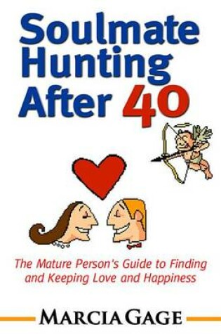 Cover of Soulmate Hunting After 40