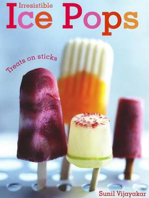 Cover of Irresistible Ice Pops