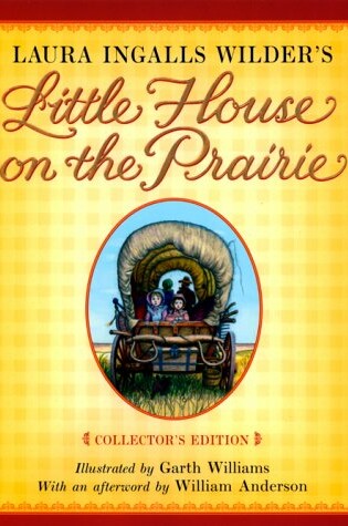 Cover of Laura Ingall Wilder's "Little House on the Prairie"