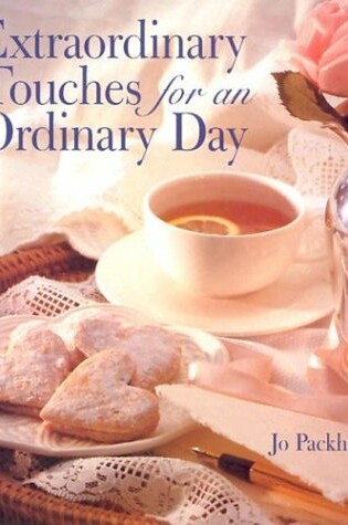 Cover of Extraordinary Touches for an Ordinary Day