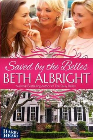 Cover of Saved By The Belles